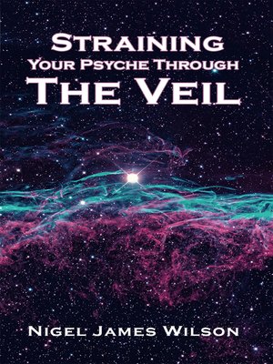 cover image of Straining Your Psyche Through the Veil